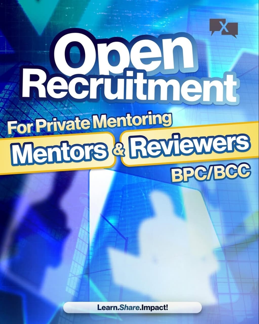 Open Recruitment Mentors & Reviewers for BPC & BCC
